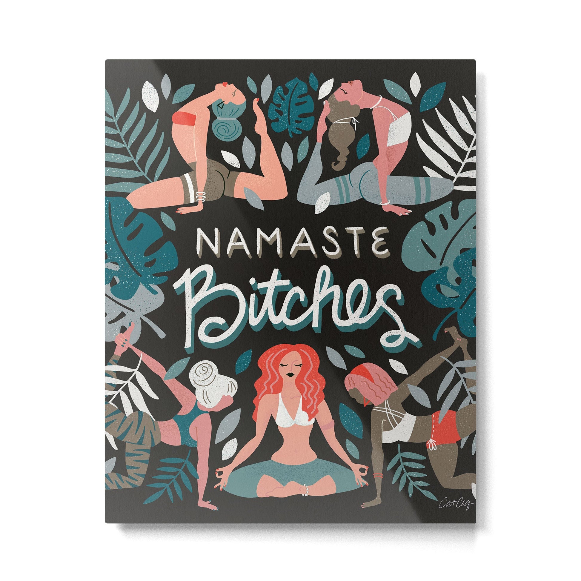 Namaste, Bitches - Charcoal Palette Metal Print | TeksDecor