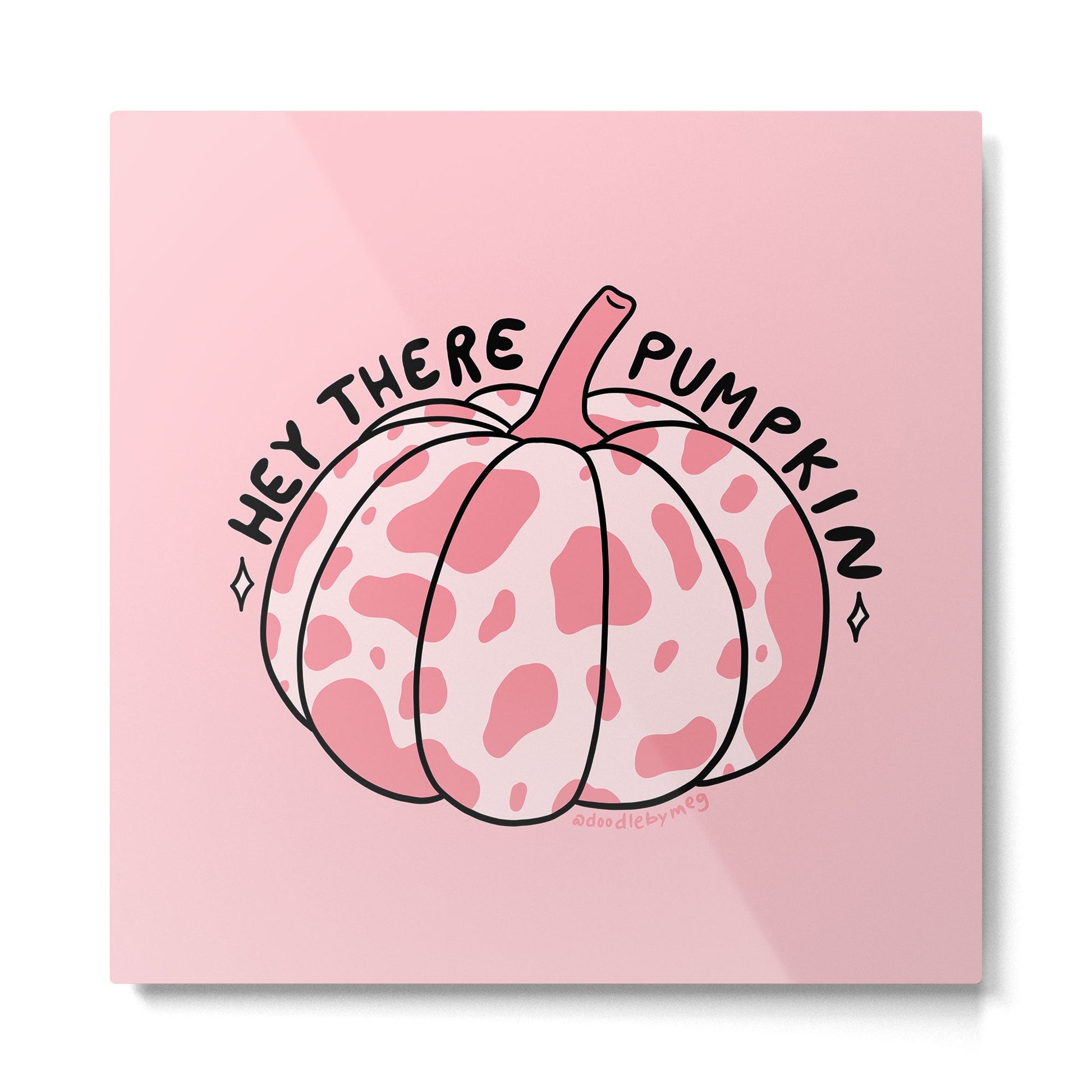 Hey There Pumpkin Metal Print | TeksDecor