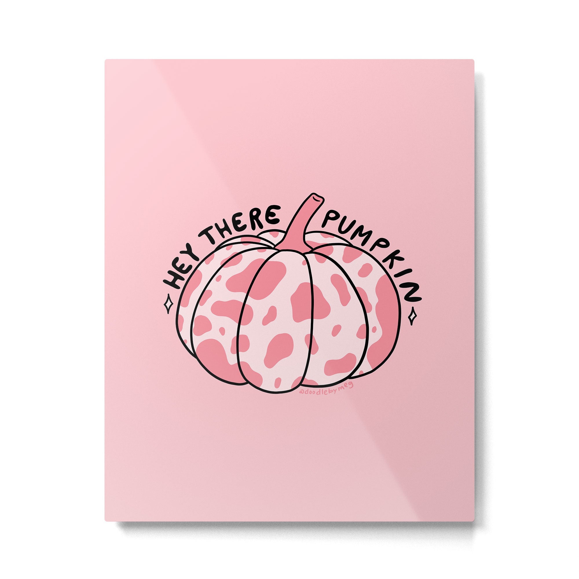 Hey There Pumpkin Metal Print | TeksDecor