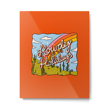 Howdy Ho Ho Holidays Metal Print | TeksDecor