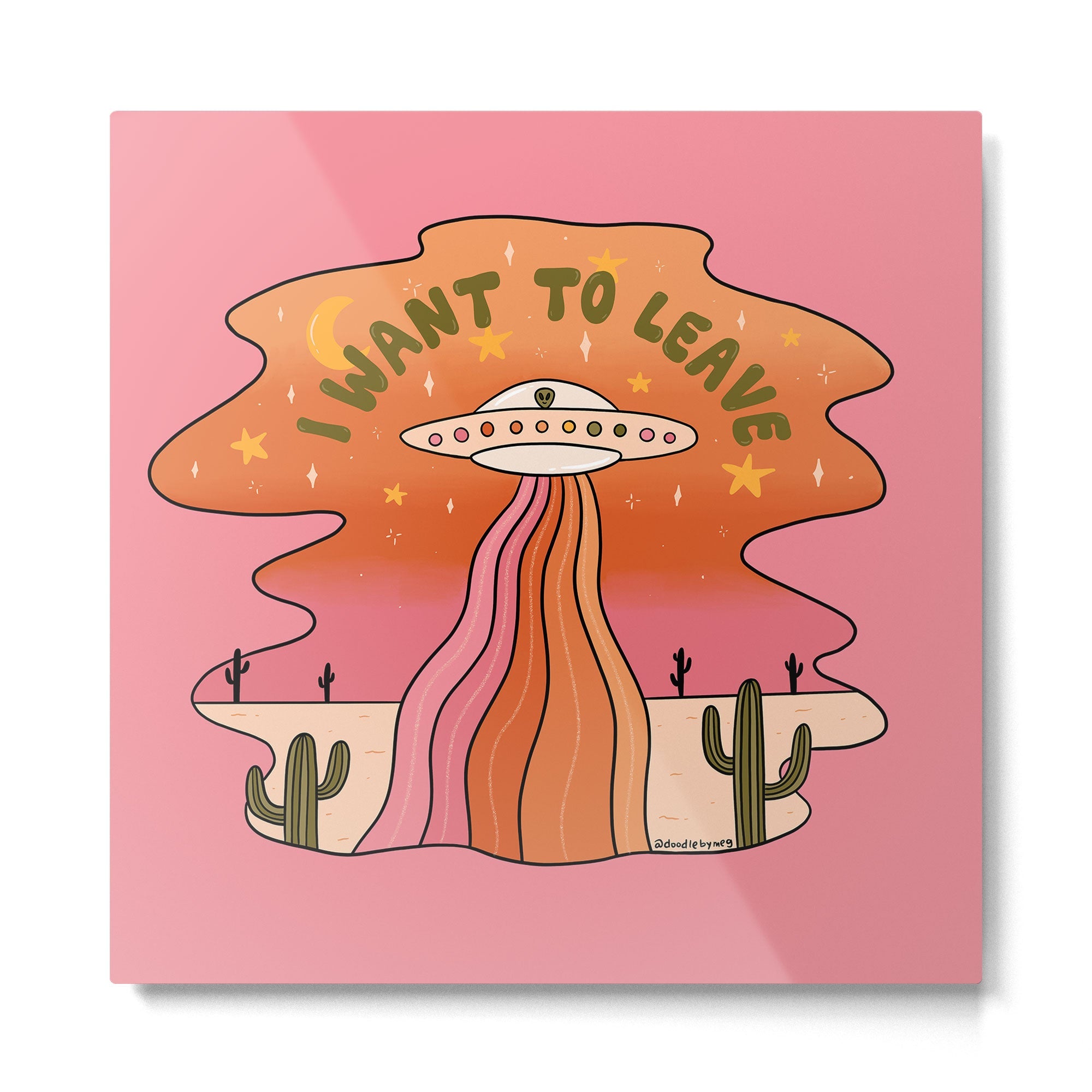 I Want To Leave Metal Print | TeksDecor