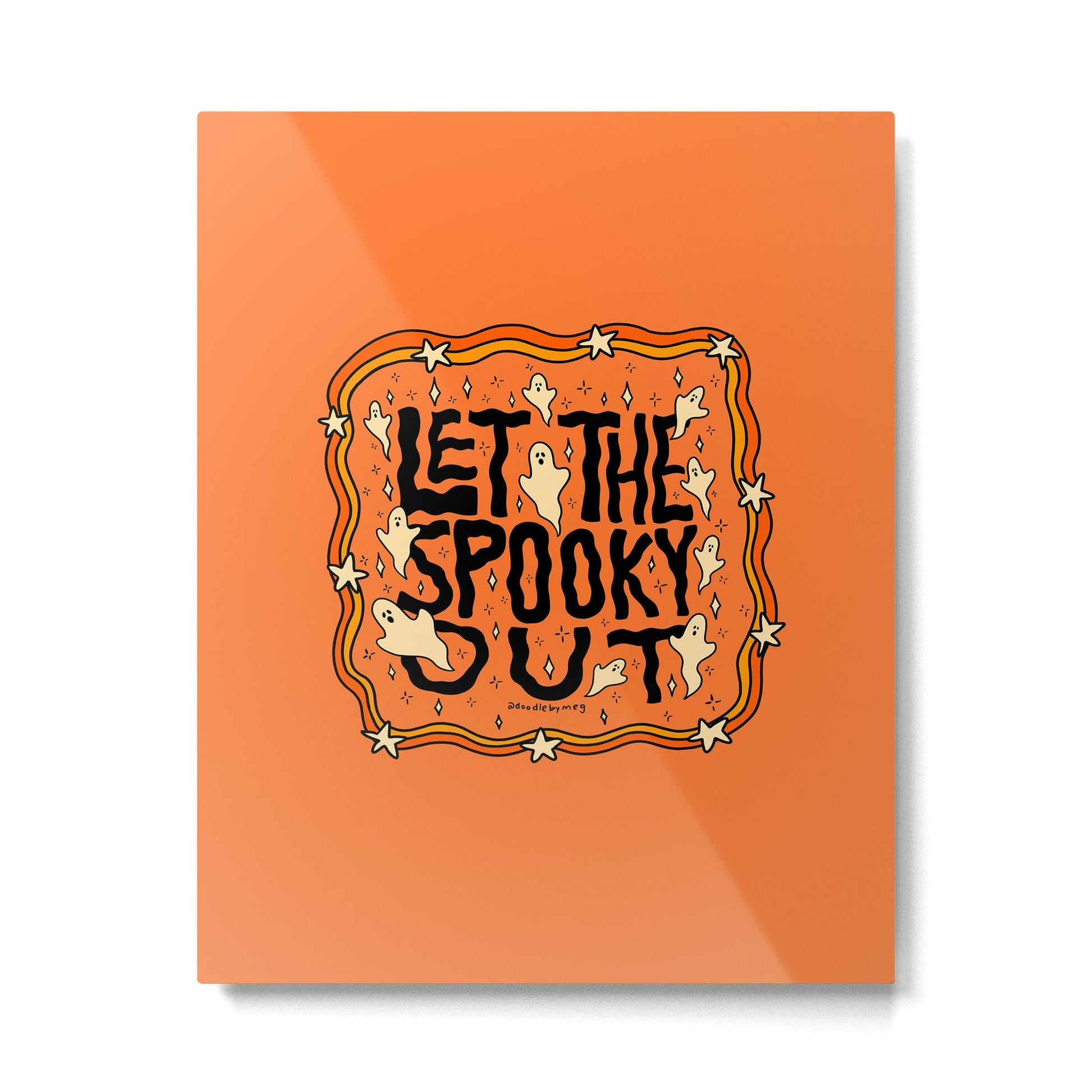 Let The Spooky Out Metal Print | TeksDecor