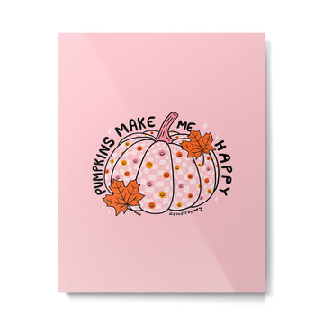 Pumpkins Make Me Happy Metal Print | TeksDecor