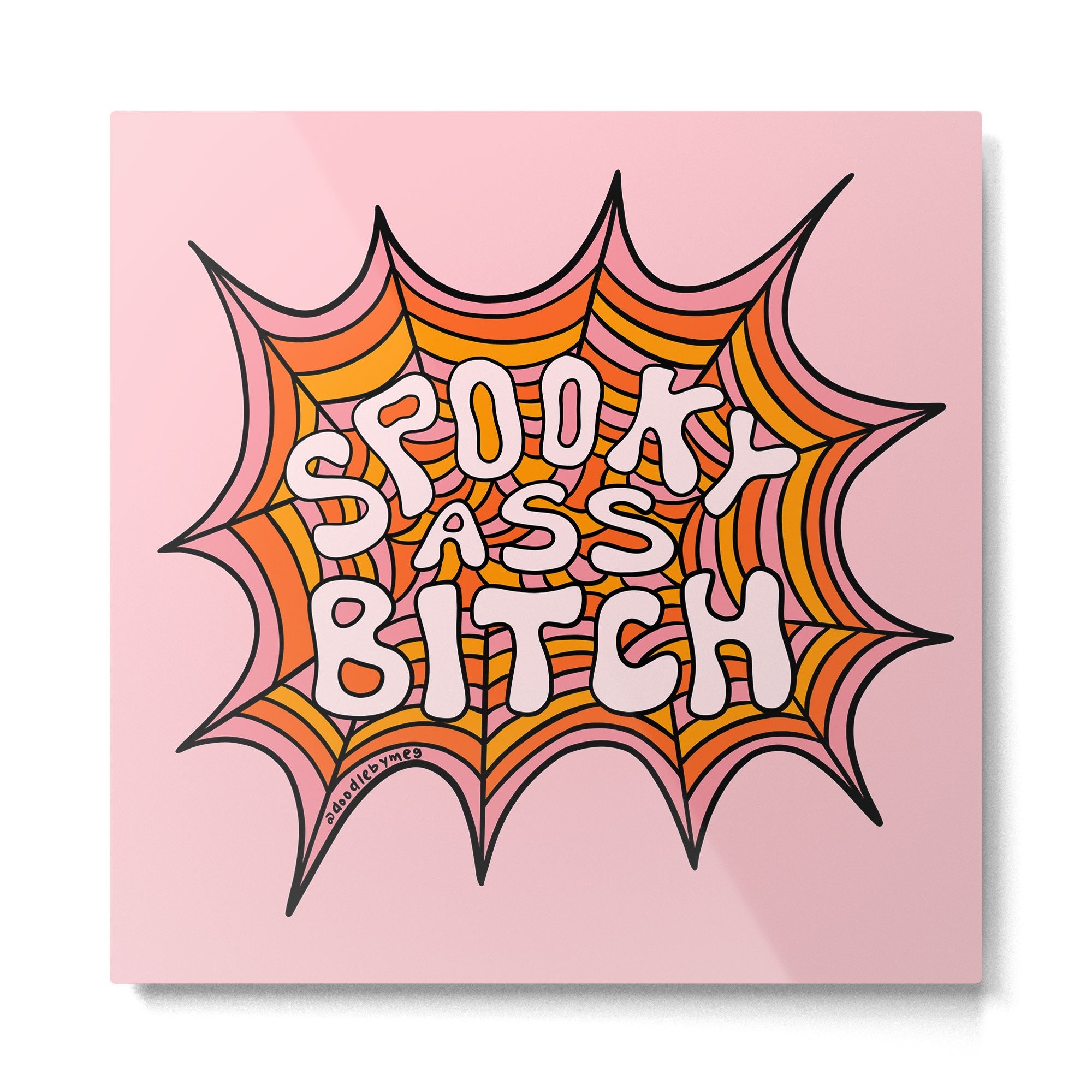 Spooky Ass Bitch Metal Print | TeksDecor