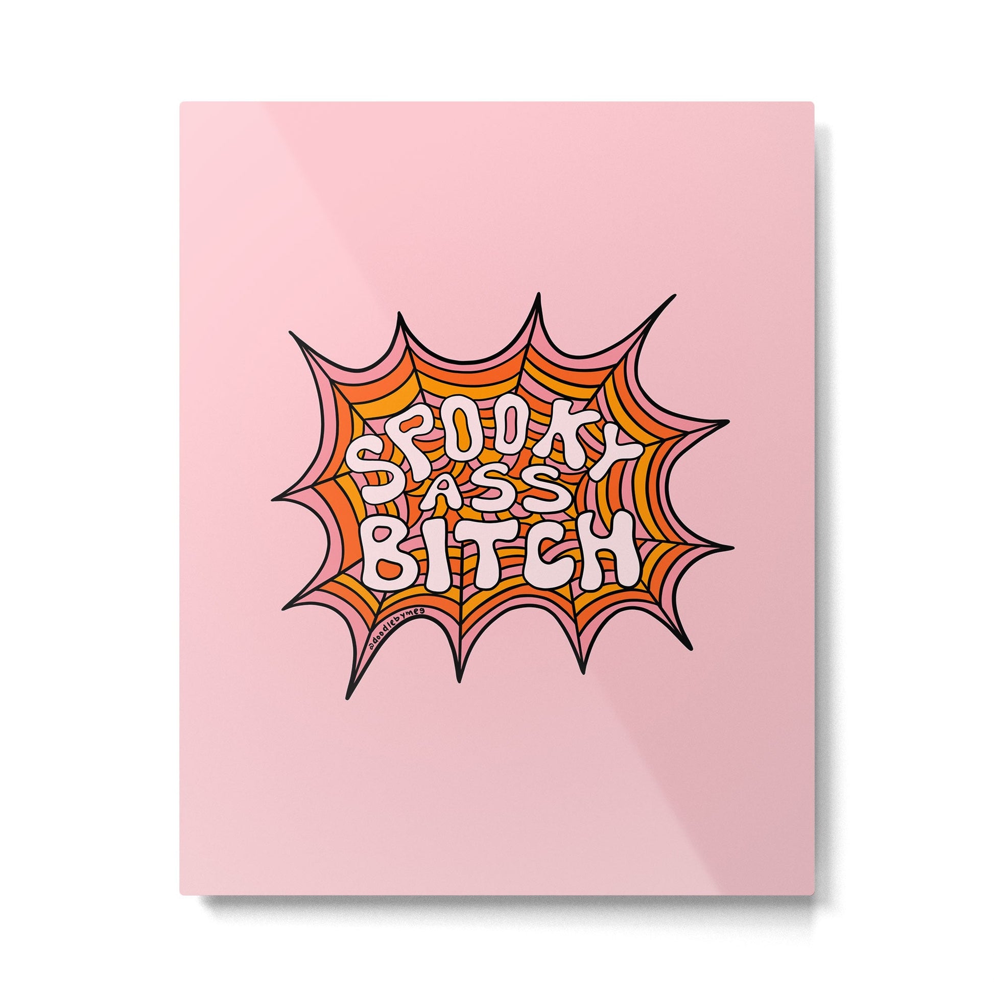 Spooky Ass Bitch Metal Print | TeksDecor