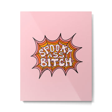 Spooky Ass Bitch Metal Print | TeksDecor
