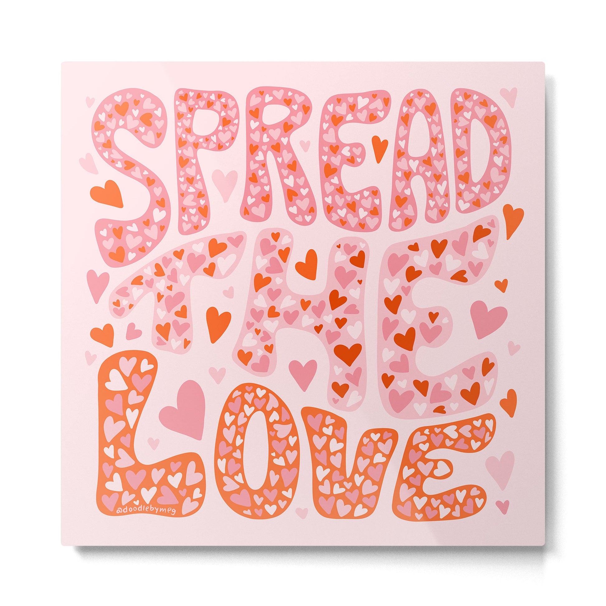 Spread the Love Metal Print | TeksDecor