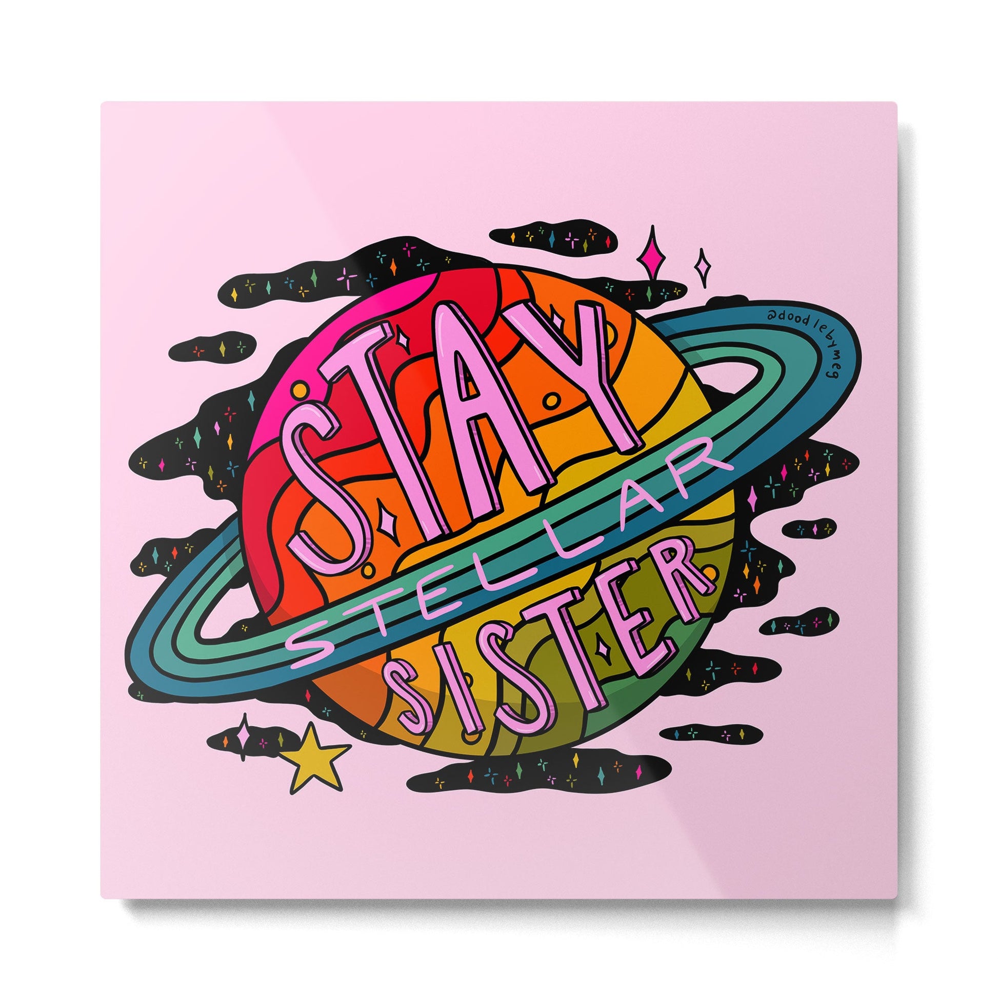 Stay Stellar Sister Metal Print | TeksDecor