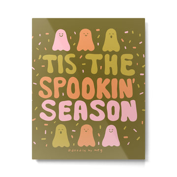 Tis the Spookin Season in Green Metal Print | TeksDecor