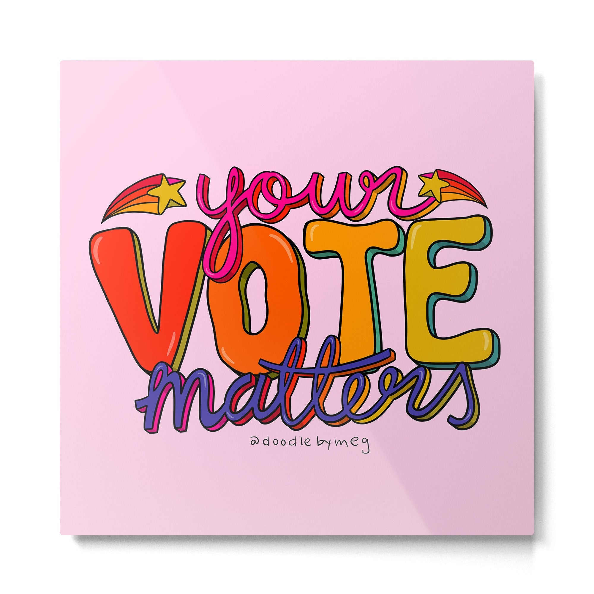 Your Vote Matters Metal Print | TeksDecor