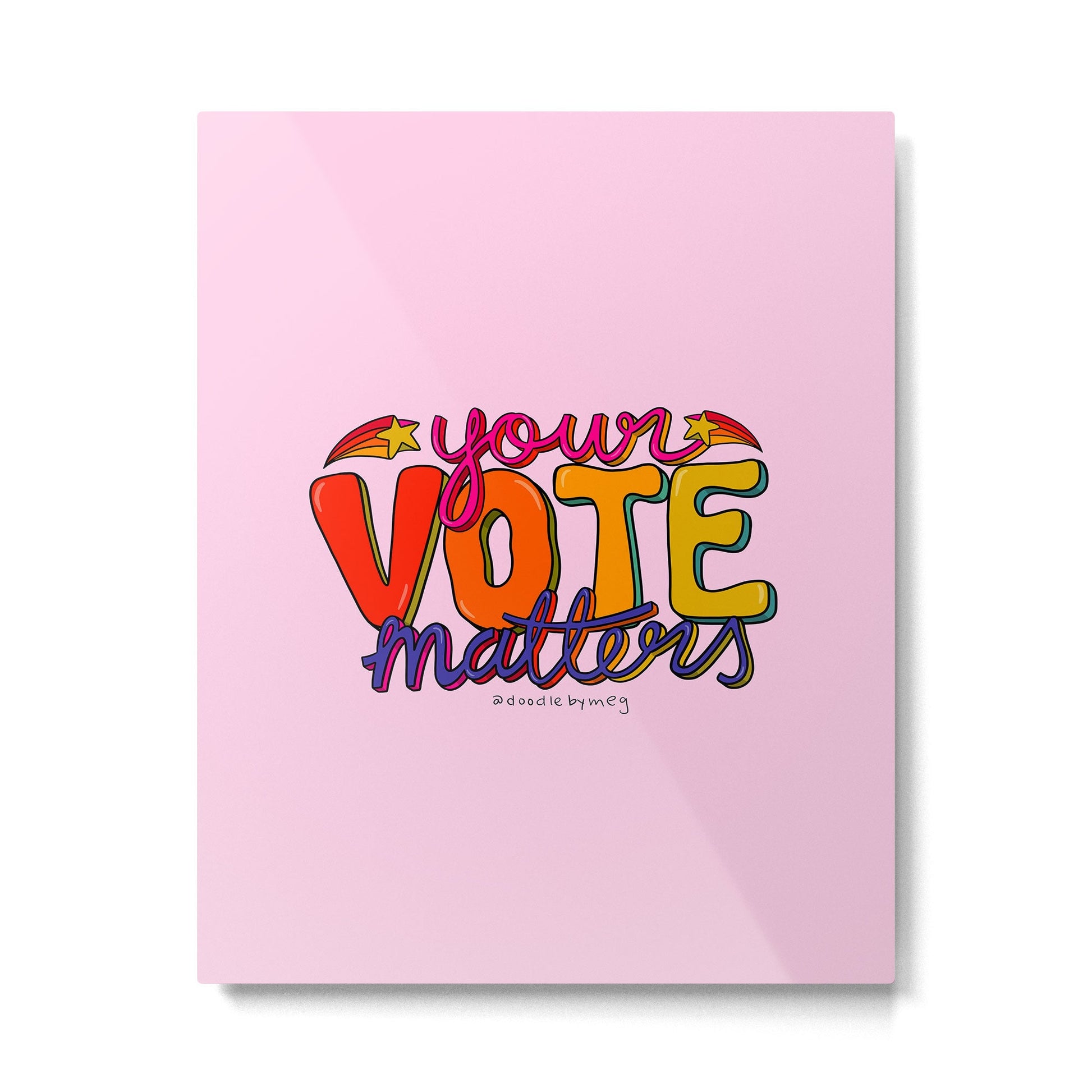 Your Vote Matters Metal Print | TeksDecor