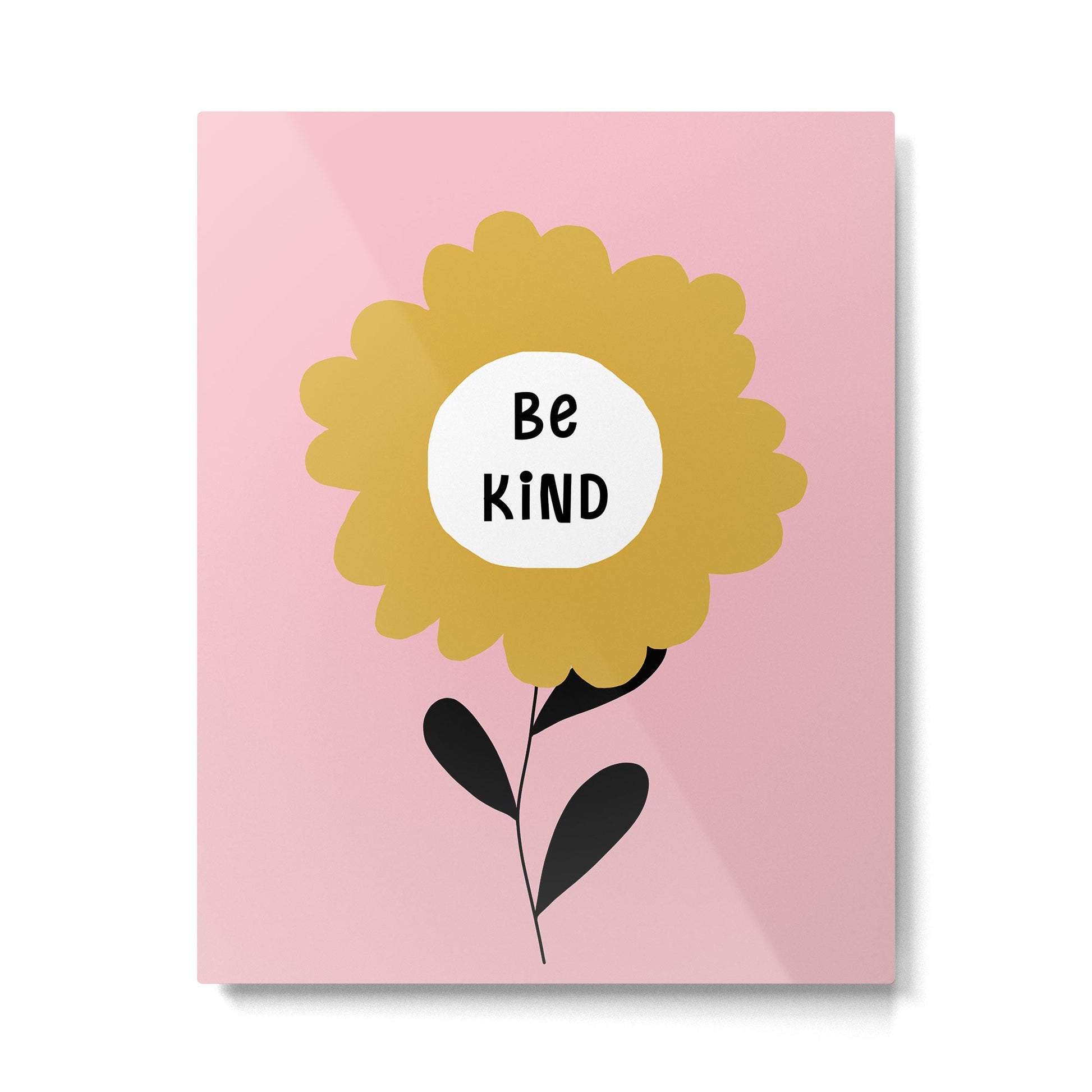 Be Kind Metal Print | TeksDecor