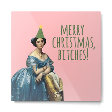 Merry Christmas, Bitches! - Ingres on Pink Metal Print | TeksDecor