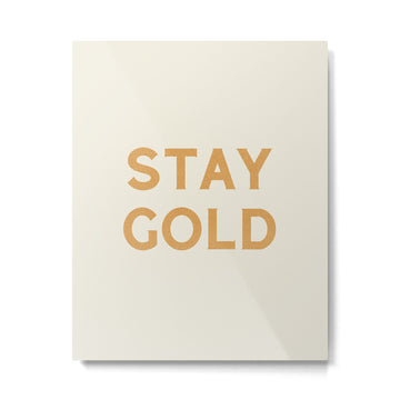 Stay Golden Metal Print | TeksDecor