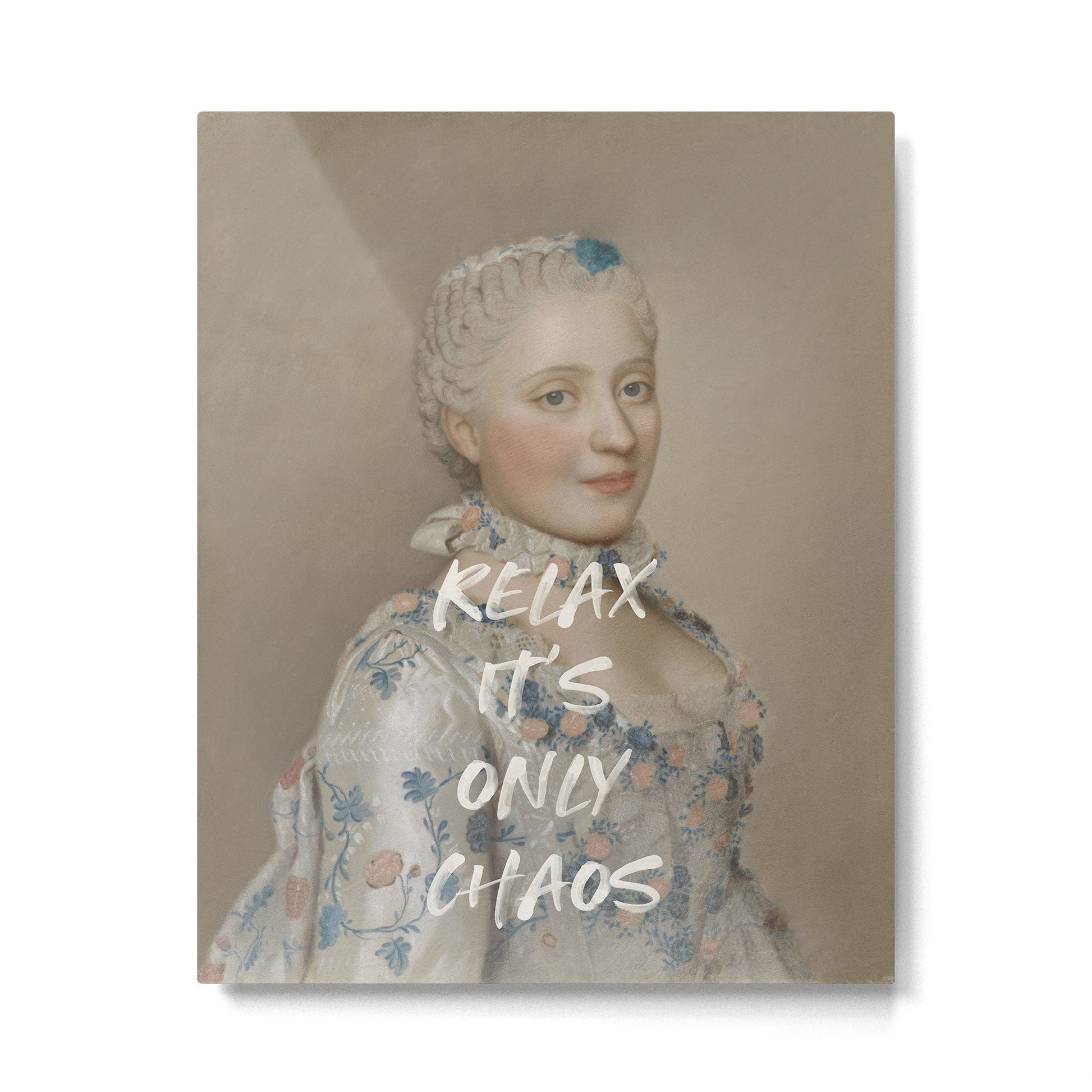 Relax It's Only Chaos Metal Print | TeksDecor
