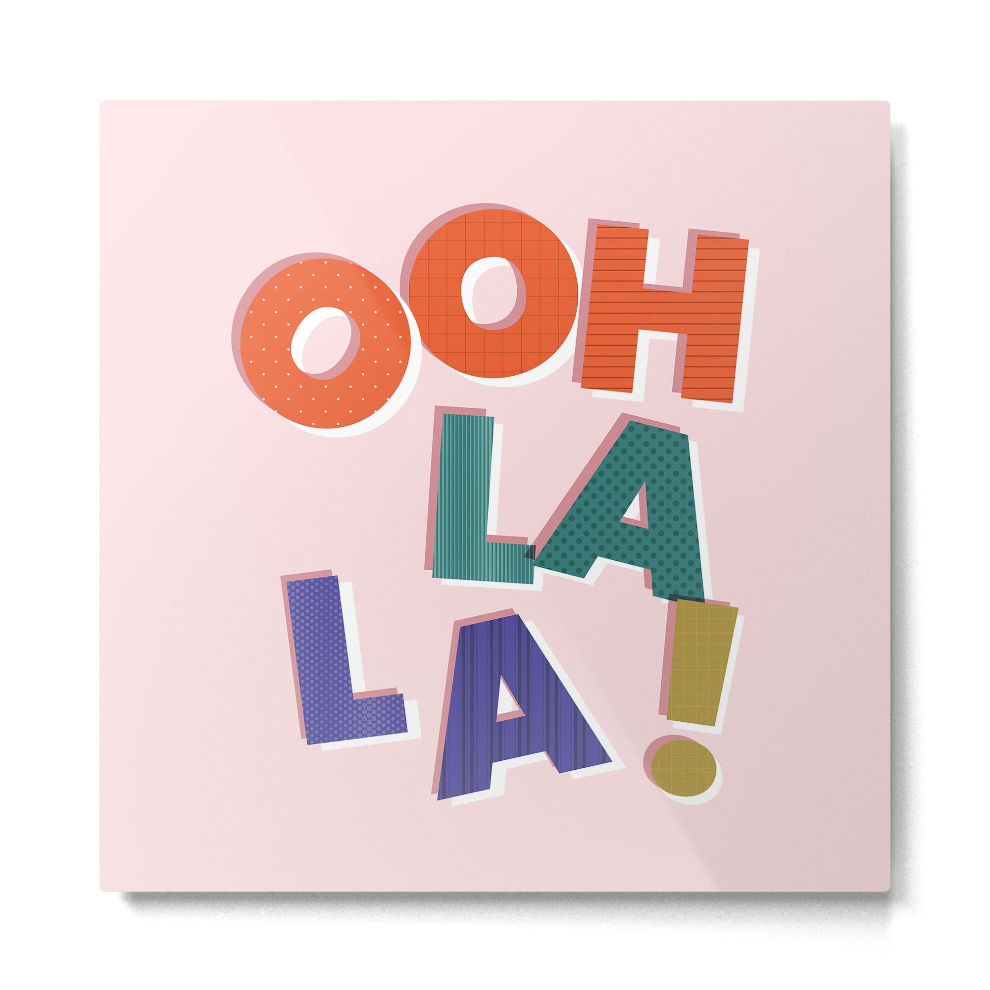 OOH LA LA! colorful french typography Metal Print | TeksDecor