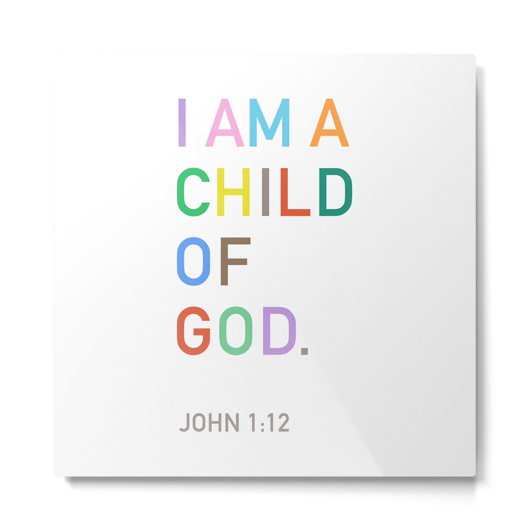 I Am A Child Of God, Bible Verse  Metal Print | TeksDecor