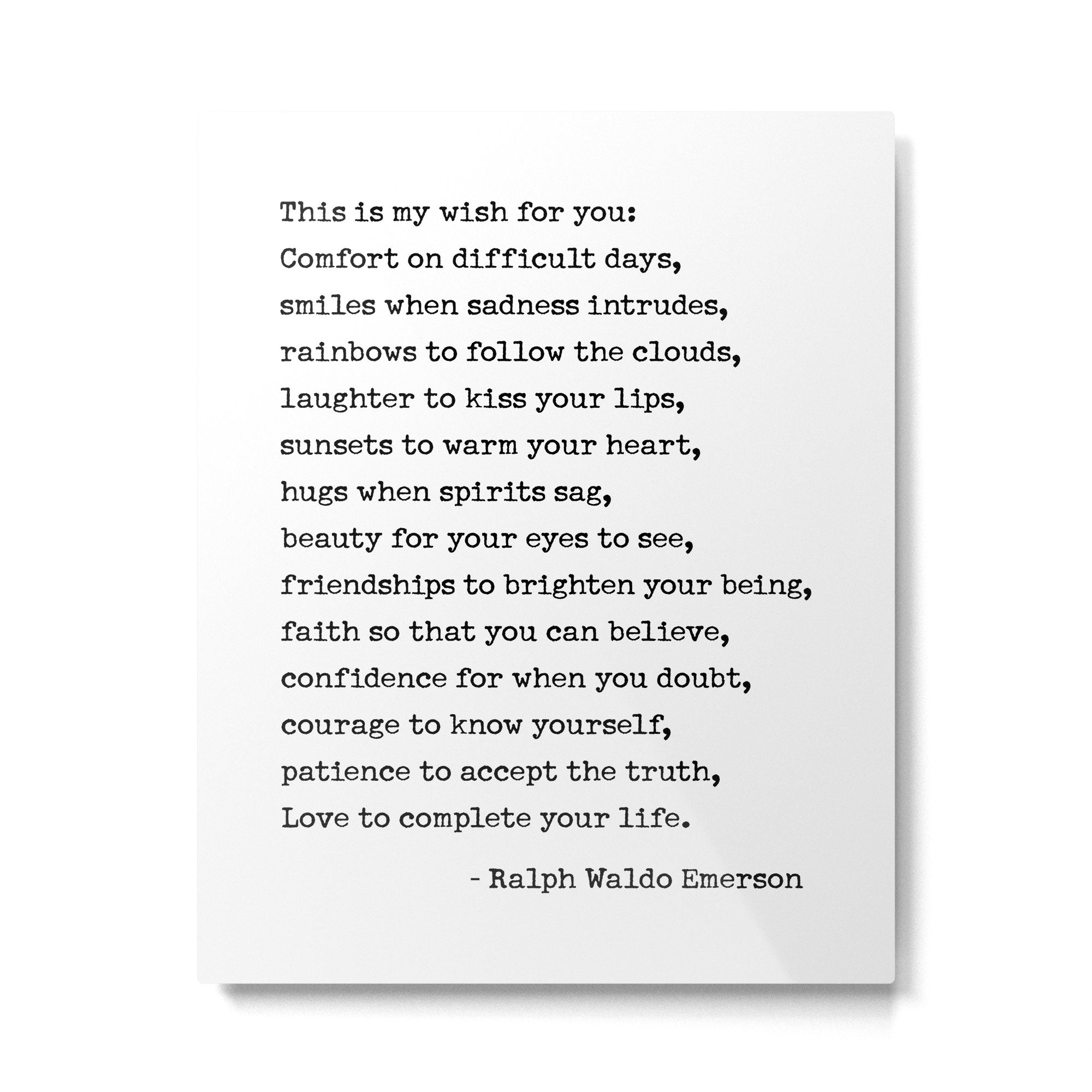 My Wish For You, Ralph Waldo Emerson Quote.  Metal Print | TeksDecor