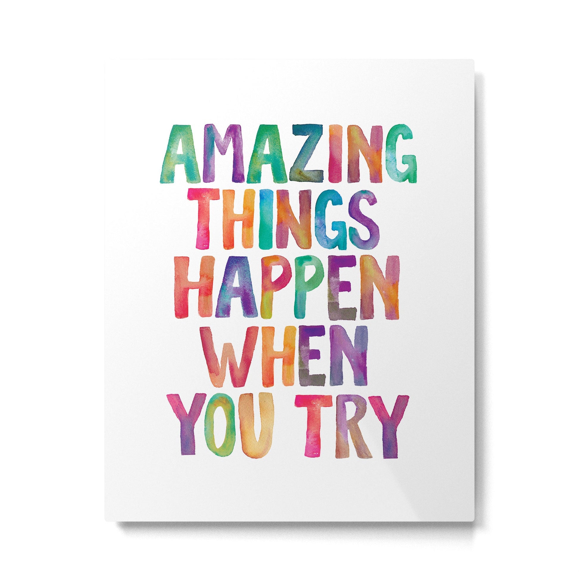 AMAZING THINGS HAPPEN WHEN YOU TRY rainbow watercolor Metal Print | TeksDecor
